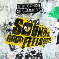 5 SECONDS OF SUMMER - SOUNDS GOOD FEELS GOOD (CD)